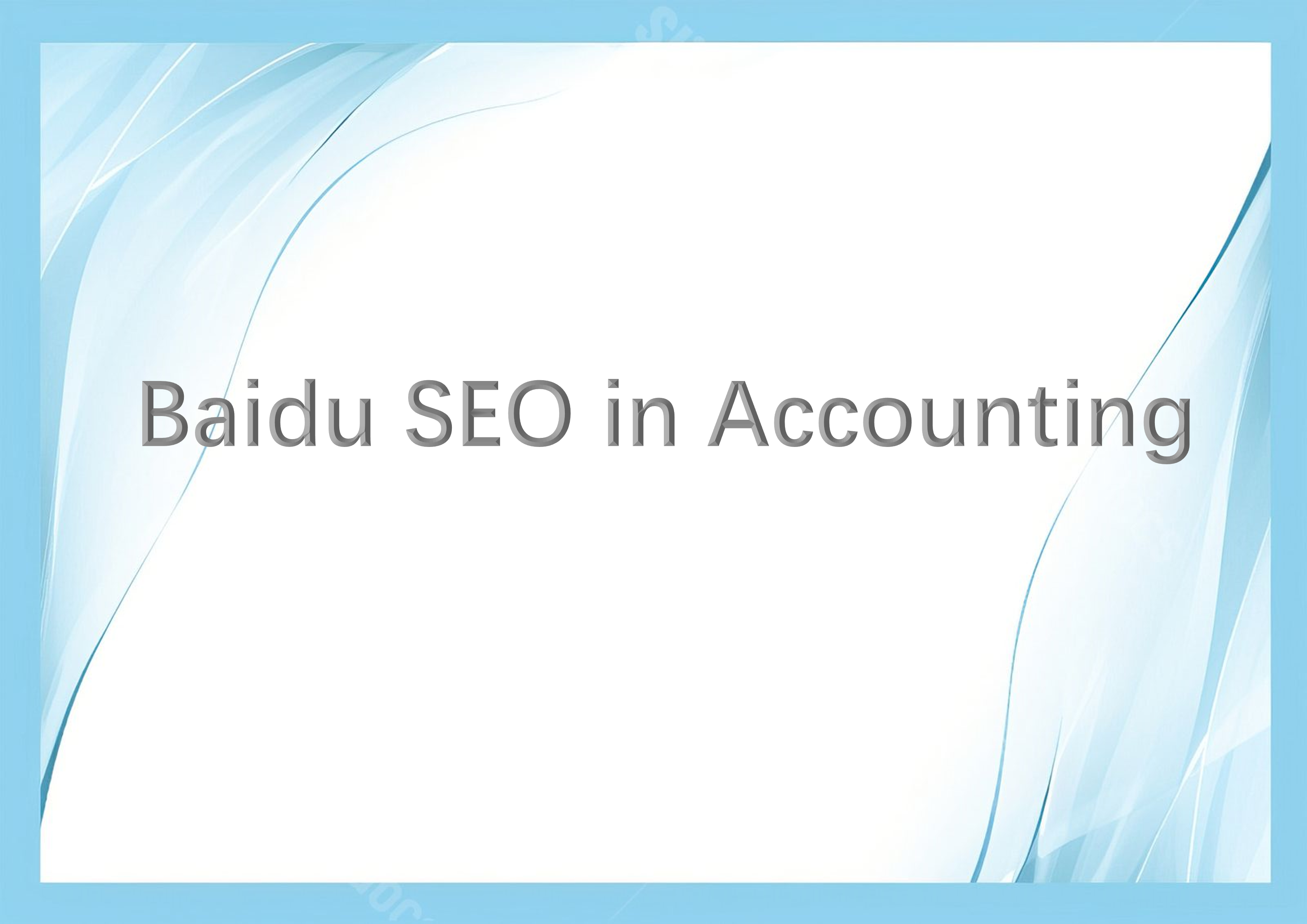 Baidu SEO in Accounting Services