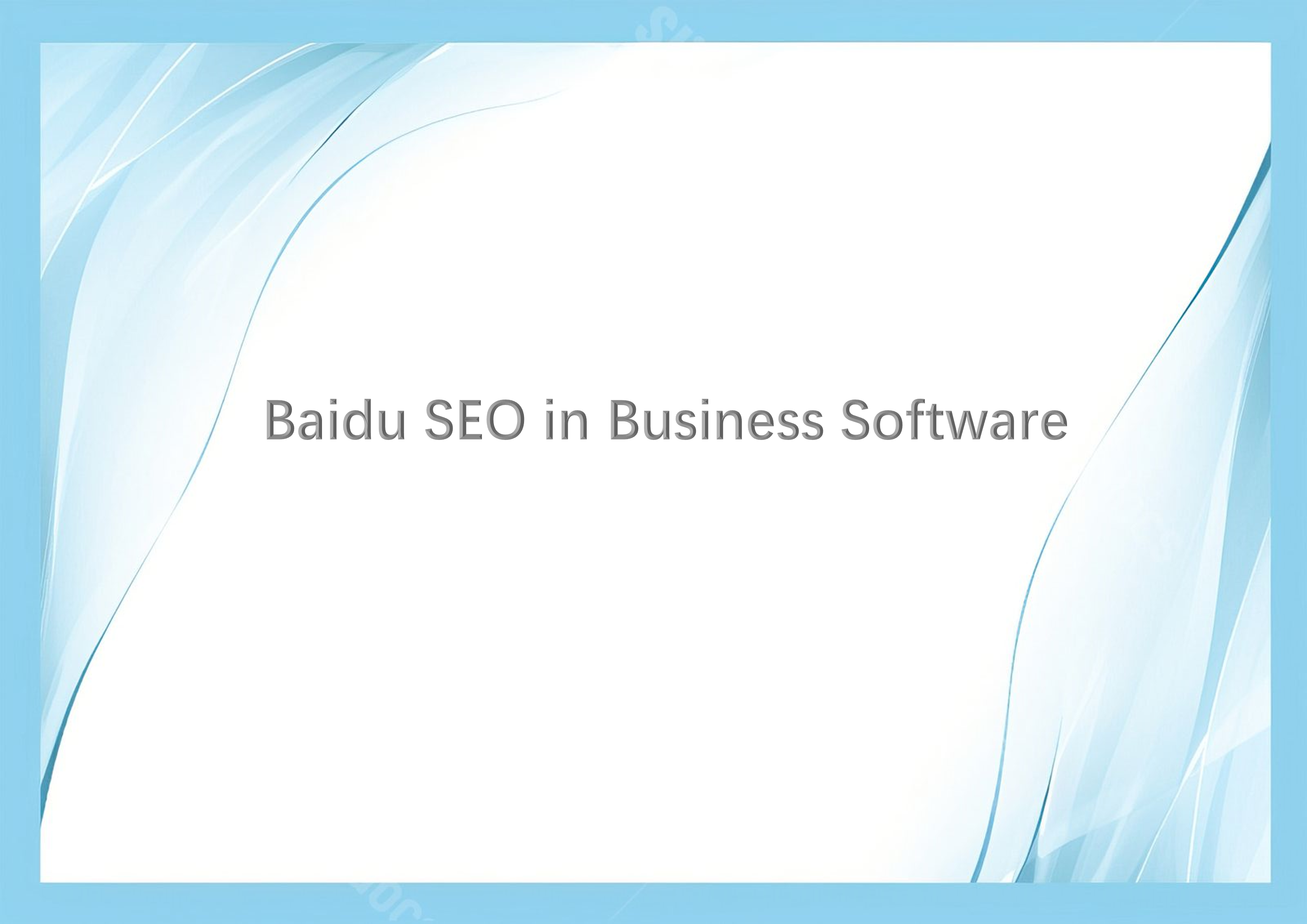 Baidu SEO in Business Software