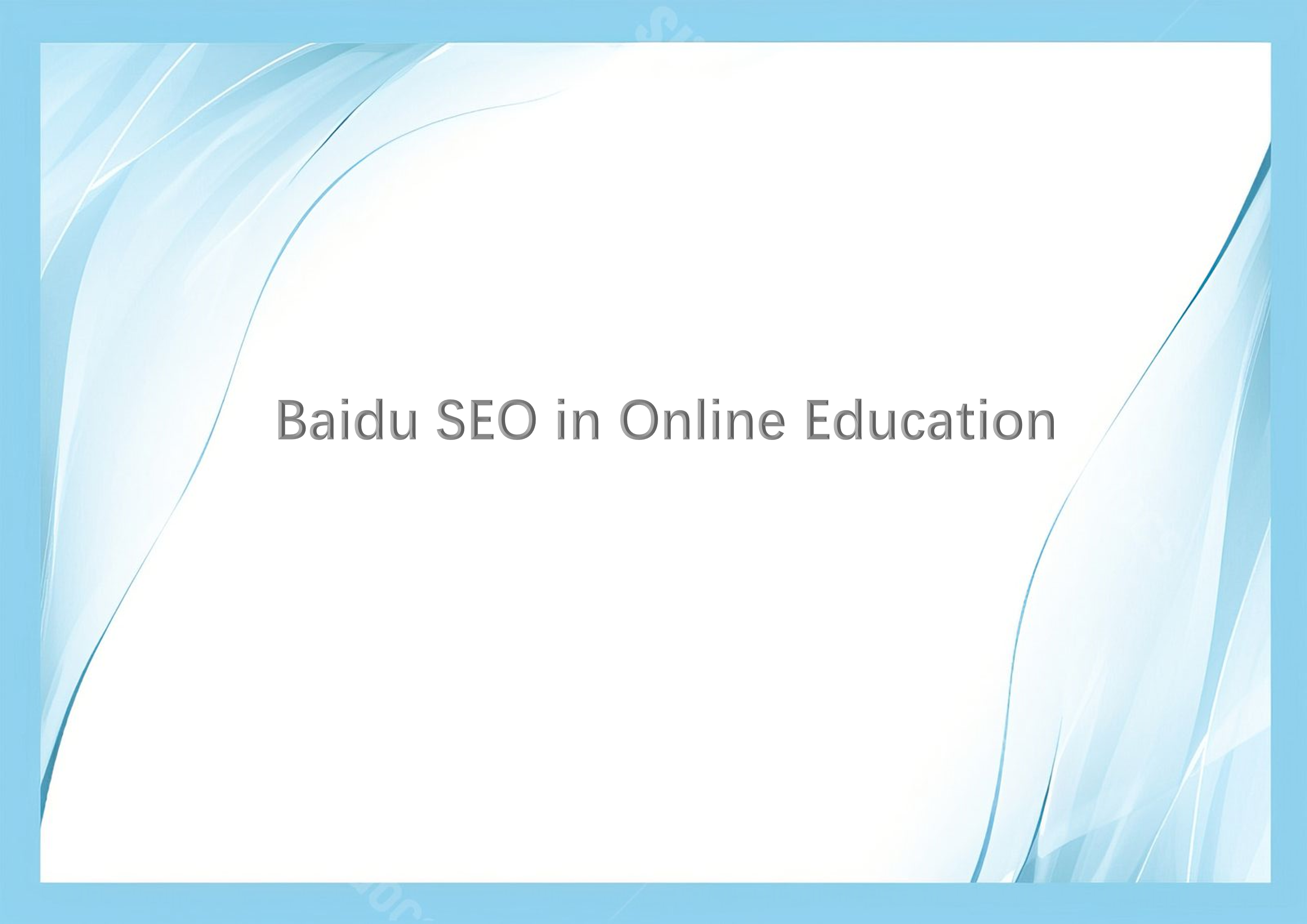 Baidu SEO in Online Education